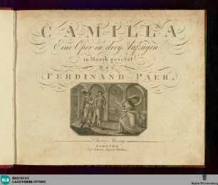 Camilla : eine Oper in drey Aufzügen