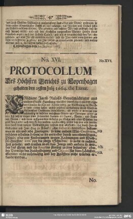 No. XVI. Protocollum Des höchsten Gerichts zu Copenhagen gehalten den 25sten Julij 1664. die Lunae