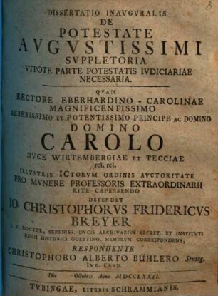 Dissertatio inauguralis de potestate Augustissimi suppletoria, utpote parte potestatis iudiciariae necessaria