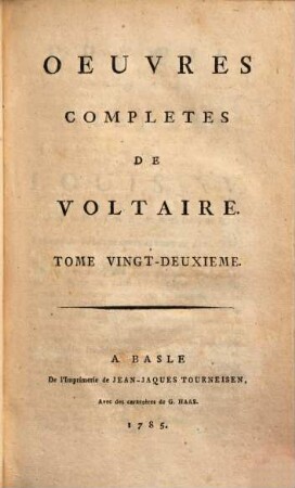Oeuvres complètes de Voltaire, 22. Precis du siècle de Louis XV. - 1785. - 436 S.