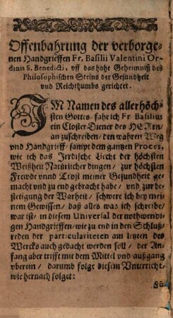 Fr. Basilii Valentini Benedicter Ordens Offenbahrung Der verborgenen Handgriffe auff das Universal gerichtet