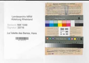Entnazifizierung Hans La Valette des Barres , geb. 01.09.1891 (Kaufmann)