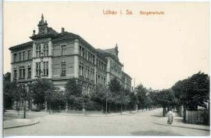 Löbau. Bürgerschule