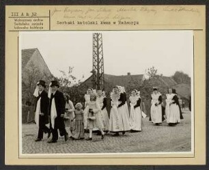 Sorbische katholische Hochzeit in Radibor. : Serbski katolski kwas w Radworju. Klimanec z Radworja.