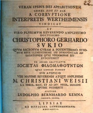 Veram ipsius Dei apparitionem Genes. XVIII. et XIX. a corruptione interpretis Wertheimensis vindicat Lud. Bern. Kemna