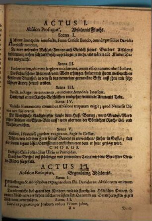 Absalon Parentis Optimi Pessimvs Filivs Fortunae ludibrium; Vindictae Divinae Scopus : Das ist Unbeständigkeit deß Glücks In dem trawrigen von Göttlicher Rach angesponnenem Vndergang Absalonis Deß frommen Königs Davids ungerathnen Sohns ; Durch ein offentliches Schaw-Spil vorgestellt von der studierenden Jugend deß Gymnasij der Societet Jesu zu Landsperg. Den 5. vnd 6. September, Anno 1667.