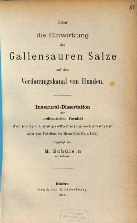Über die Einwirkung der Gallensauren Salze auf den Verdauungskanal von Hunden : Inaugural-Dissertation