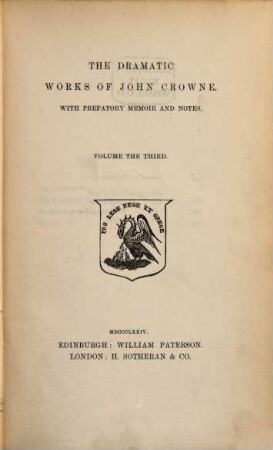 The dramatic works of John Crowne, 3. The Country Wit ...