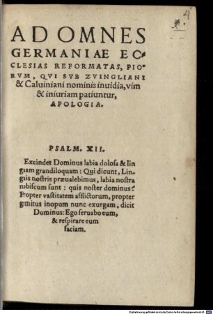 Ad omnes Germaniae ecclesias reformatas, Piorum qui sub zvingliani ... nominis invidia, vim ... patiuntur, apologia