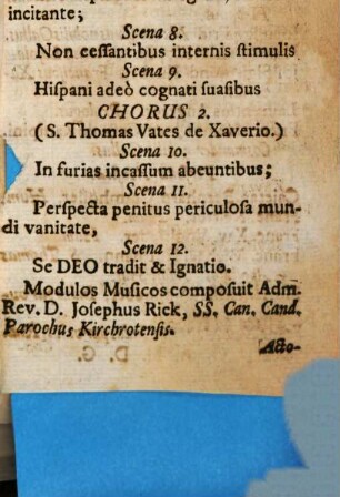 S. Franciscus Xaverius Deliberans Tempore Verni Ieiunii : In Scenam datus Ab Humanistis Straubinganis Anno MDCCXXX