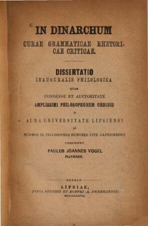 In Dinarchum curae grammaticae rhetoricae criticae : (Leipz. Doctordiss.)