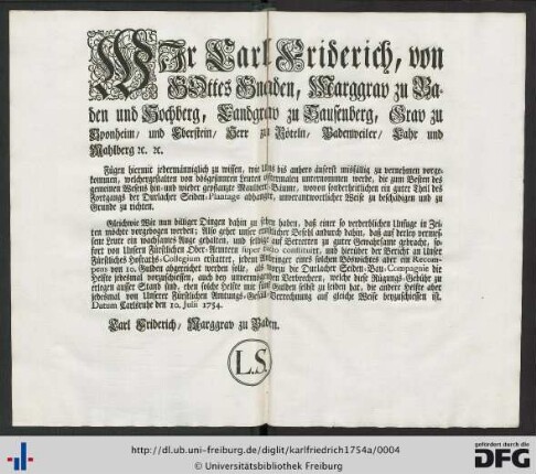 Wir Carl Friderich, von Gottes Gnaden, Marggrav zu Baaden und Hochberg ...