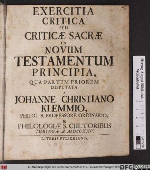 Exercitia Critica Seu Criticæ Sacræ In Novum Testamentum Principia