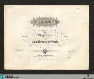 Die Vorstädtler : Walzer für das Piano Forte; 195tes Werk