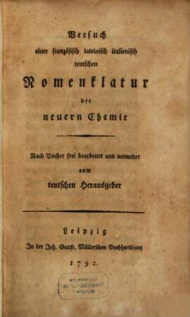 Versuch einer französisch lateinisch italienisch teutschen Nomenklatur der neuern Chemie