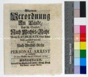 Verordnung von Friedrich Wilhelm I. König in Preußen betreffend Rechtsprechung und Vollstreckung nach Wechselrecht