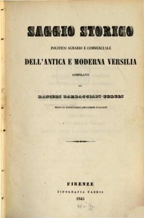 Saggio storico politico agrario e commerciale dell'antica e moderna Versilia