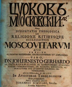 Curkov' Moskovskii, sive dissertatio theologica de religione ritibusque ecclesiasticis Moscovitarum