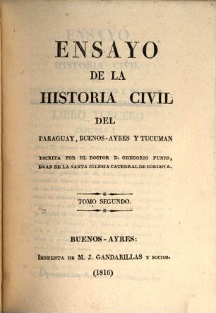 Ensayo de la historia civil del Paraguay, Buenos-Ayres y Tucuman. 2