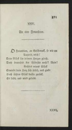 XXV. An eine Freundinn