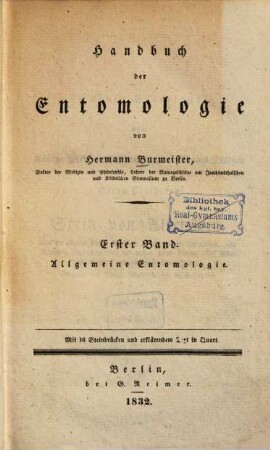 Handbuch der Entomologie. Bd. 1,[1], Allgemeine Entomologie ; [1]