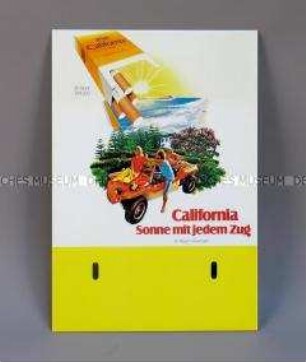 Werbeschild (geschlitzt) für "California"-Zigaretten "Sonne mit jedem Zug"