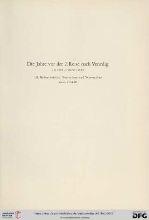 III. Grüne Passion, Vorstudien und Verwandtes meist 1504/05 (Nr. 298 - 318)