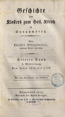 Geschichte des Klosters zum Heil. Kreutz in Donauwörth. 3,1, Vom Jahre 1648 bis 1796