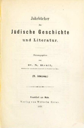 Jahrbücher für jüdische Geschichte und Litteratur. 4. 1879
