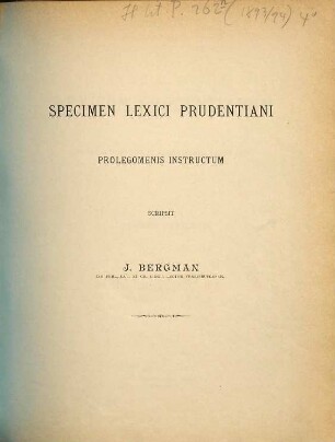 Specimen Lexici Prudentiani prolegomenis instructum : Scripsit Bergman Joannes