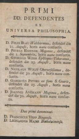 Primi DD. Defendentes Ex Universa Philosophia