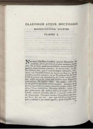 Clarissimo Atque Doctissimo Dissertationis Auctori Praeses S.