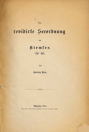 Die revidirte Seeordnung am Kiemsen (1503 - 1513) : Von Hartwig Peetz