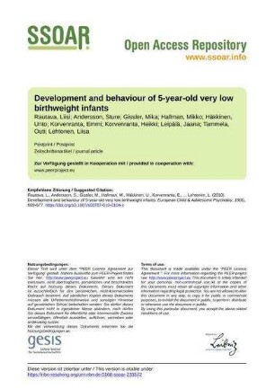 Development and behaviour of 5-year-old very low birthweight infants