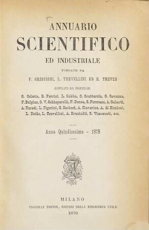 Annuario scientifico ed industriale. 15. 1878