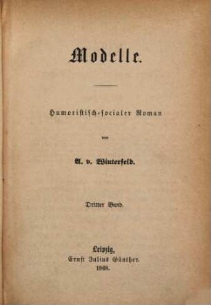 Modelle : humoristisch-socialer Roman, 3