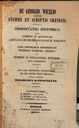 De Georgio Wicelio eiusque studiis et scriptis irenicis : Dissertatio historica ...