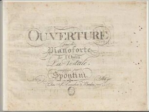 Ouverture pour le pianoforte de l'opéra: La Vestale