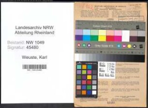 Entnazifizierung Karl Weuste , geb. 06.11.1902 (Fabrikant)
