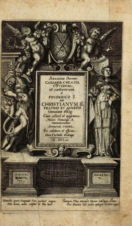 Saxoniae Ducum. Caesarib. Creand. VIIVirum; et caeterorum A Friderico I. Ad Christianum II. Fratres Et Agnatos, Genuinae effig: