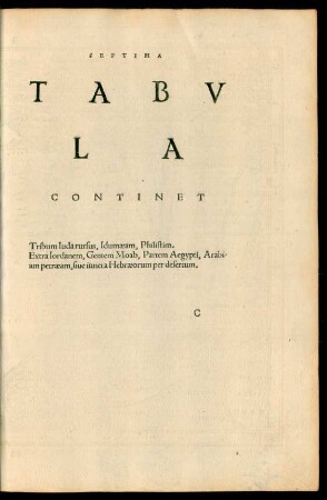 Septima Tabula Continet Tribum Iuda rursus ...