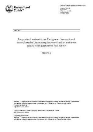 Linguistisch unterstütztes Redigieren: Konzept und exemplarische Umsetzung basierend auf interaktiven computerlinguistischen Ressourcen