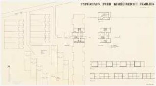 Typenhaus für kinderreiche Familien: Lageplan, Grundrisse, Schnitt, Ansicht, 1:200 und 1:500