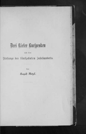 Drei Kieler Burspraken aus dem Anfange des fünfzehnten Jahrhunderts.