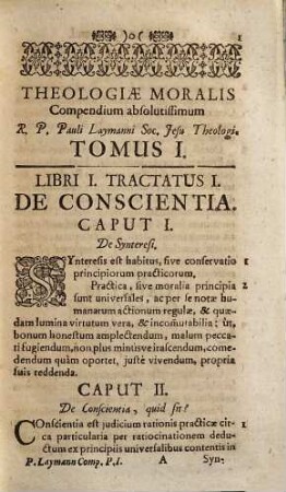 Pauli Laymann Theologiae moralis compendium absolutissimum ..., 1. Continens priores tres libros