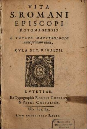 Vita S. Romani Episcopi Rotomagensis