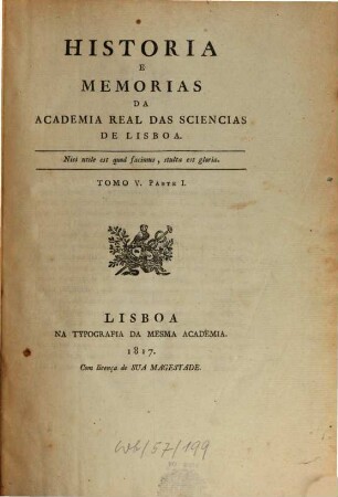 História e memórias da Académia Real das Sciências de Lisboa. 5,1. 1817/18