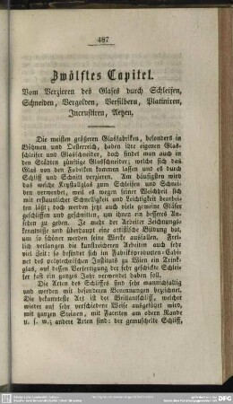Zwölftes Capitel. Vom Verzieren des Glases durch Schleifen, Schneiden, Vergolden, Versilbern, Platiniren, Incrustiren, Aetzen