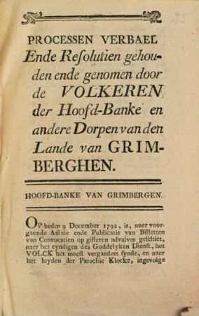 Processen Verbael Ende Resolutien Gehouden Ende Genomen Door De Volkeren Der Hoofd-Banke Ende Andere Dorpen Van Den Lande Van Grimbergen