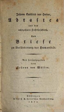 Adrastea und das achtzehnte Jahrhundert : und Briefe zu Beförderung der Humanität